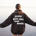 Felpa con cappuccio valstrend con stampa "Pretty Girls Like Trap Music", design colorato e grafica alla moda sul retro.