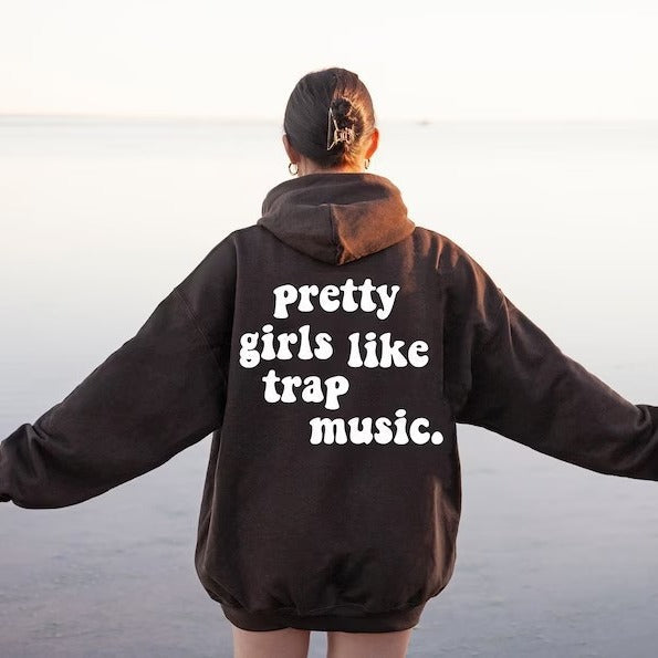 Felpa con cappuccio valstrend con stampa "Pretty Girls Like Trap Music", design colorato e grafica alla moda sul retro.