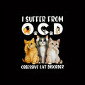 Maglietta umoristica Obsessive Cat Disorder Valstrend, in PVC, con testo divertente su O.C.D., taglie uomo, immagine frontale.