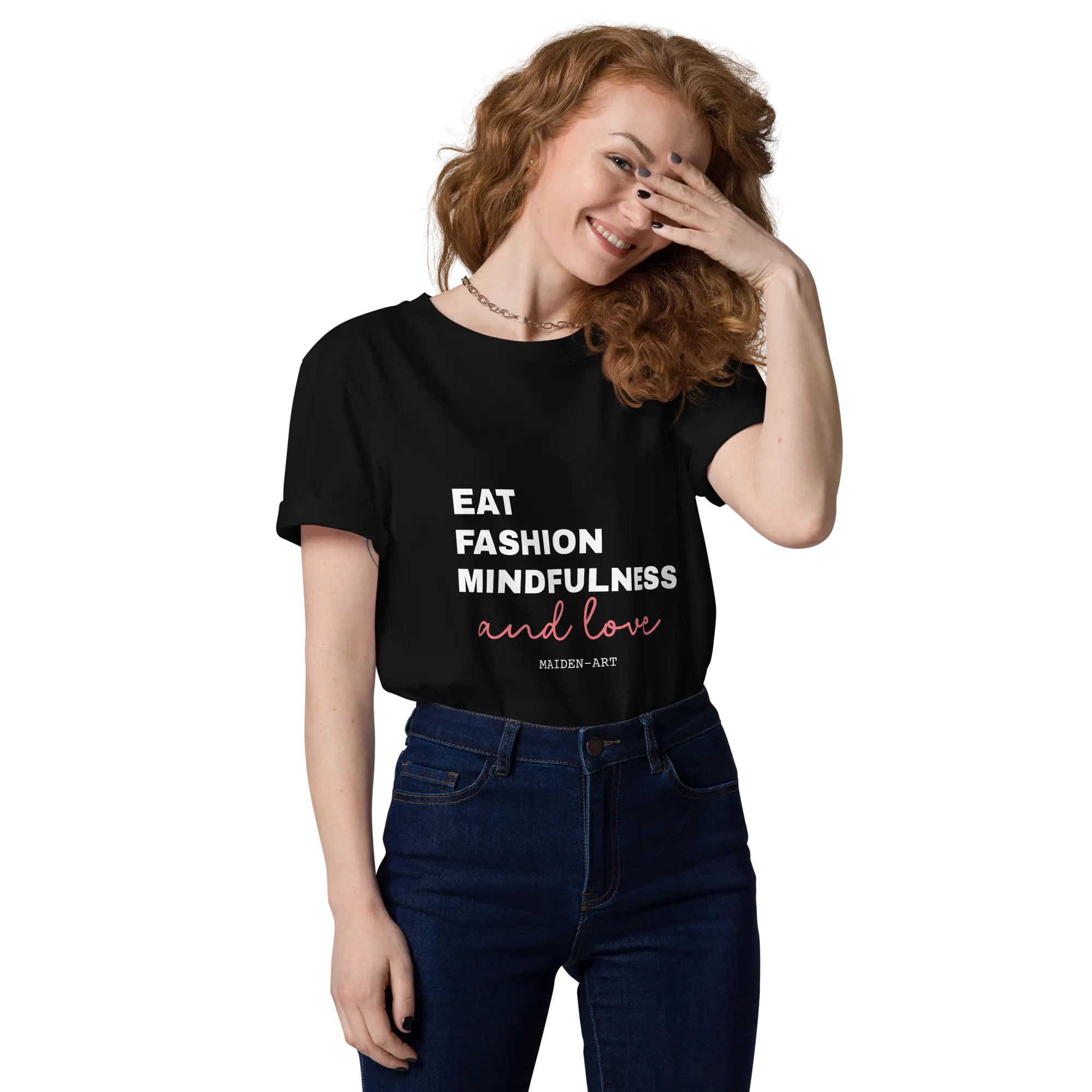 T-shirt unisex Maiden-Art in cotone organico nero con scritta "Eat, Fashion Mindfulness and Love" sul davanti.
